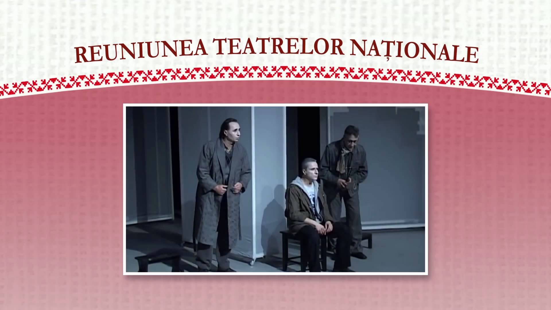 Reuniunea Teatrelor Nationale - 2015